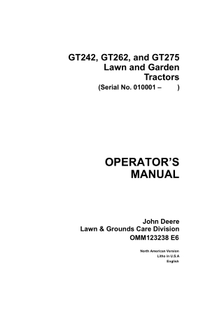 John Deere GT242 GT262 and GT275 Lawn and Garden Tractors Operator’s Manual Instant Download (pin.010001-) (Publication