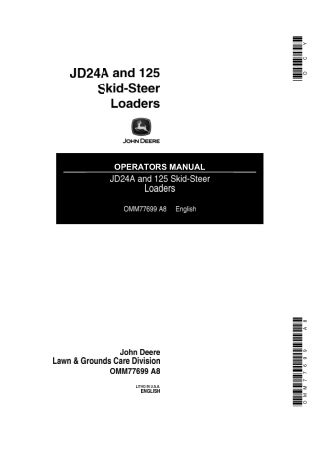 John Deere JD24A and 125 Skid-Steers Loaders Operator’s Manual Instant Download  (Publication No.77699)