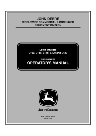 John Deere L100 L110 L118 L120 and L130 Lawn Tractors Operator’s Manual Instant Download (PIN.010001-) (Publication No.O