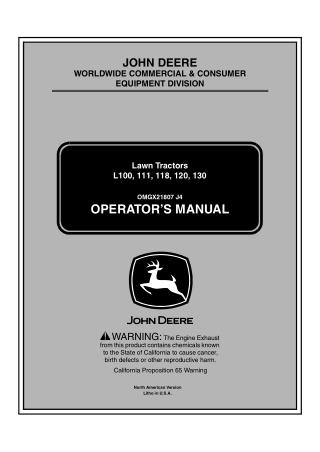 John Deere L100 L111 L118 L120 L130 Lawn Tractors Operator’s Manual Instant Download (Publication No.OMGX21807)