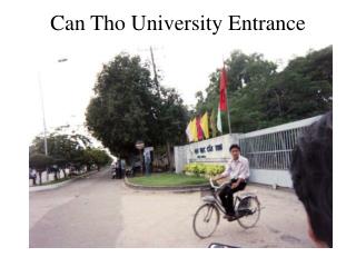 Can Tho University Entrance