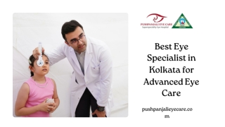 Best Eye Specialist in Kolkata for Advanced Eye Care