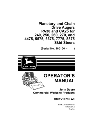 John Deere Planetary and Chain Drive Augers PA30 and CA25 for 240 250 260 270 and 4475 5575 6675 7775 8875 Skid Steers O