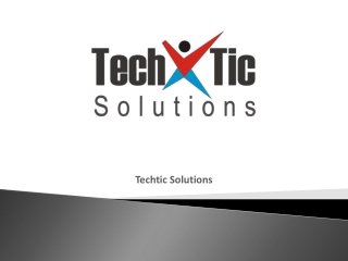 Techtic Solutions