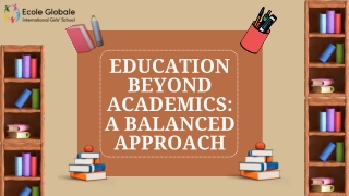 Education Beyond Academics A Balanced Approach
