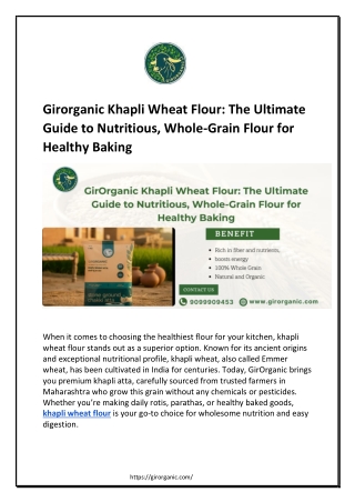 Girorganic Khapli Wheat Flour- The Ultimate Guide to Nutritious, Whole-Grain Flour for Healthy Baking