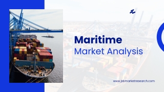 Maritime Market Analysis Global Shipping, Ports & Fleet Modernization