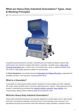 What are Heavy-Duty Industrial Granulators - Types Uses Working Principles