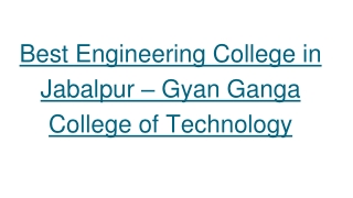 12 Best Engineering College in Jabalpur – Gyan Ganga College of Technology