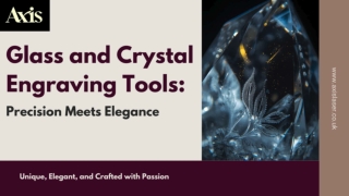 Glass and Crystal Engraving Tools_Precision Meets Elegance