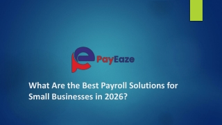 What Are the Best Payroll Solutions for Small Businesses in 2026