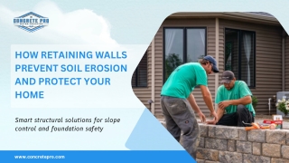 How Retaining Walls Prevent Soil Erosion and Protect Your Home.