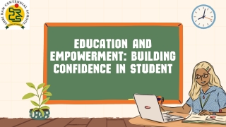 Education and Empowerment Building Confidence in Student