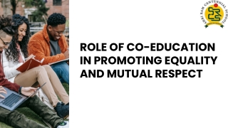 Role of Co-Education in Promoting Equality and Mutual Respect