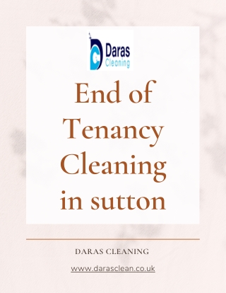 End of Tenancy Cleaning in Sutton by Daras Cleaning