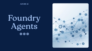Azure AI Foundry Agents Building Intelligent, Autonomous AI Solutions on Azure