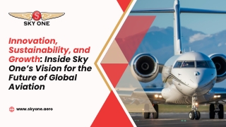 The Future of Global Aviation: Innovation & Sustainability