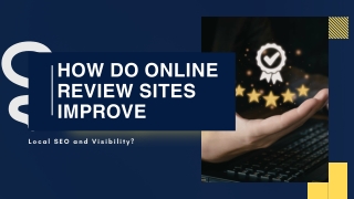 How Do Online Review Sites Improve Local SEO and Visibility_compressed