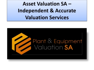 Asset Valuation SA | Independent Plant & Equipment Valuers
