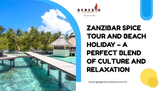 Zanzibar Spice Tour and Beach Holiday