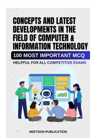 Concepts and latest developments in the field of Computer MCQ