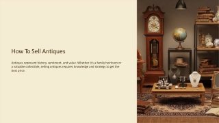 Sell Antiques For Top Value