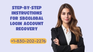 Step-by-Step Instructions for SBCGlobal Login Account Recovery  1-830-202-2276
