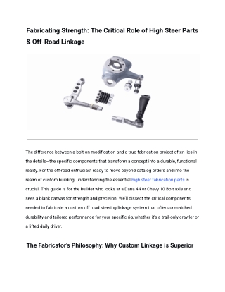 High Steer Fabrication Parts & Off-Road Linkage | Build a Bulletproof Dana 44 Sy