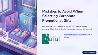 Mistakes to Avoid When Selecting Corporate Promotional Gifts