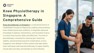 Knee Physiotherapy in Singapore: A Comprehensive Guide