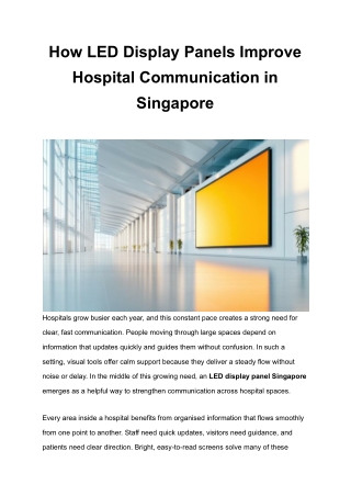 How LED Display Panels Improve Hospital Communication in Singapore