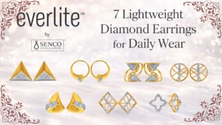 7 Lightweight Diamond Earrings for Daily Wear by Everlite