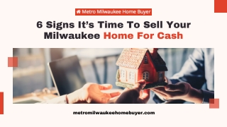 6 Signs You Should Sell Your Milwaukee House For Cash