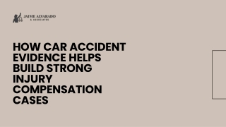 How Car Accident Evidence Helps Build Strong Injury Compensation Cases