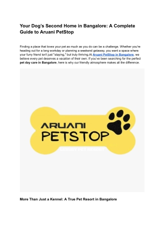 Your Dog’s Home Away From Home_ Discovering Aruani PetStop in Bangalore (1)
