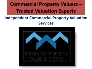 Commercial Property Valuers Brisbane | Independent Valuation