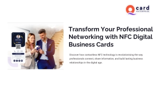 Transform-Your-Professional-Networking-with-NFC-Digital-Business-Cards.pptx (1)