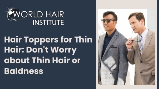 Hair Toppers for Thin Hair Don't Worry about Thin Hair or Baldness