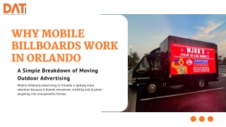 Why Mobile Billboards Work in Orlando