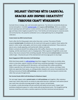 Delight Visitors With Carnival Snacks and Inspire Creativity Through Craft Workshops