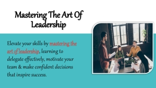 Mastering The Art Of Leadership