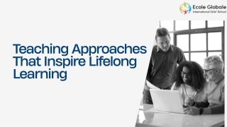 Teaching Approaches That Inspire Lifelong Learning