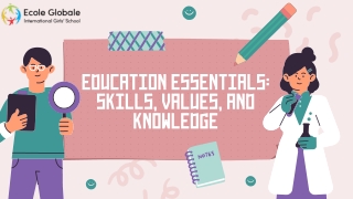 Education Essentials Skills, Values, and Knowledge