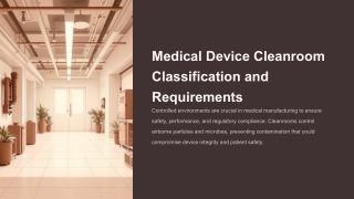Medical Device Cleanroom Facilities – ISO-Certified Manufacturing & Assembly Sol