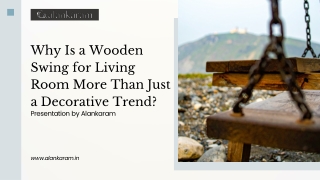 Why Is a Wooden Swing for Living Room More Than Just a Decorative Trend