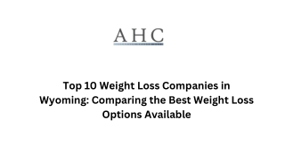Top 10 Weight Loss Companies in Wyoming Comparing the Best Weight Loss Options Available