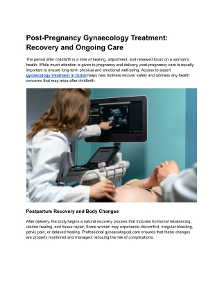 Post-Pregnancy Gynaecology Treatment_ Recovery and Ongoing Care