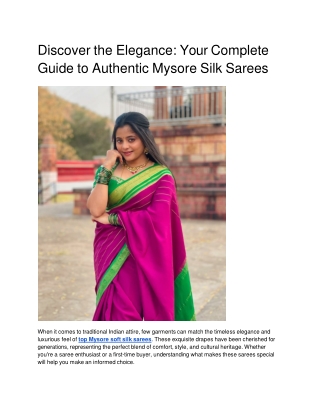 Discover the Elegance_ Your Complete Guide to Authentic Mysore Silk Sarees