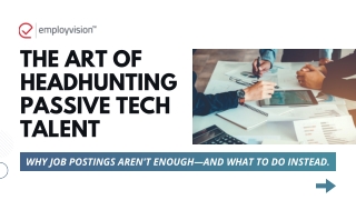 Why the Best Tech Talent Is Invisible to Job Boards