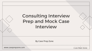 Complete Consulting Interview Preparation Made Simple